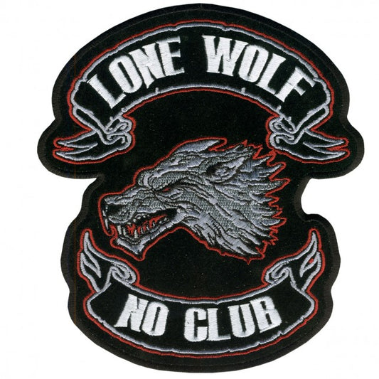 LONE WOLF NO CLUB, Exceptional Quality Iron-On / Saw-On, Heat Sealed Backing Rayon BIKER PATCH - 6" x 7"
