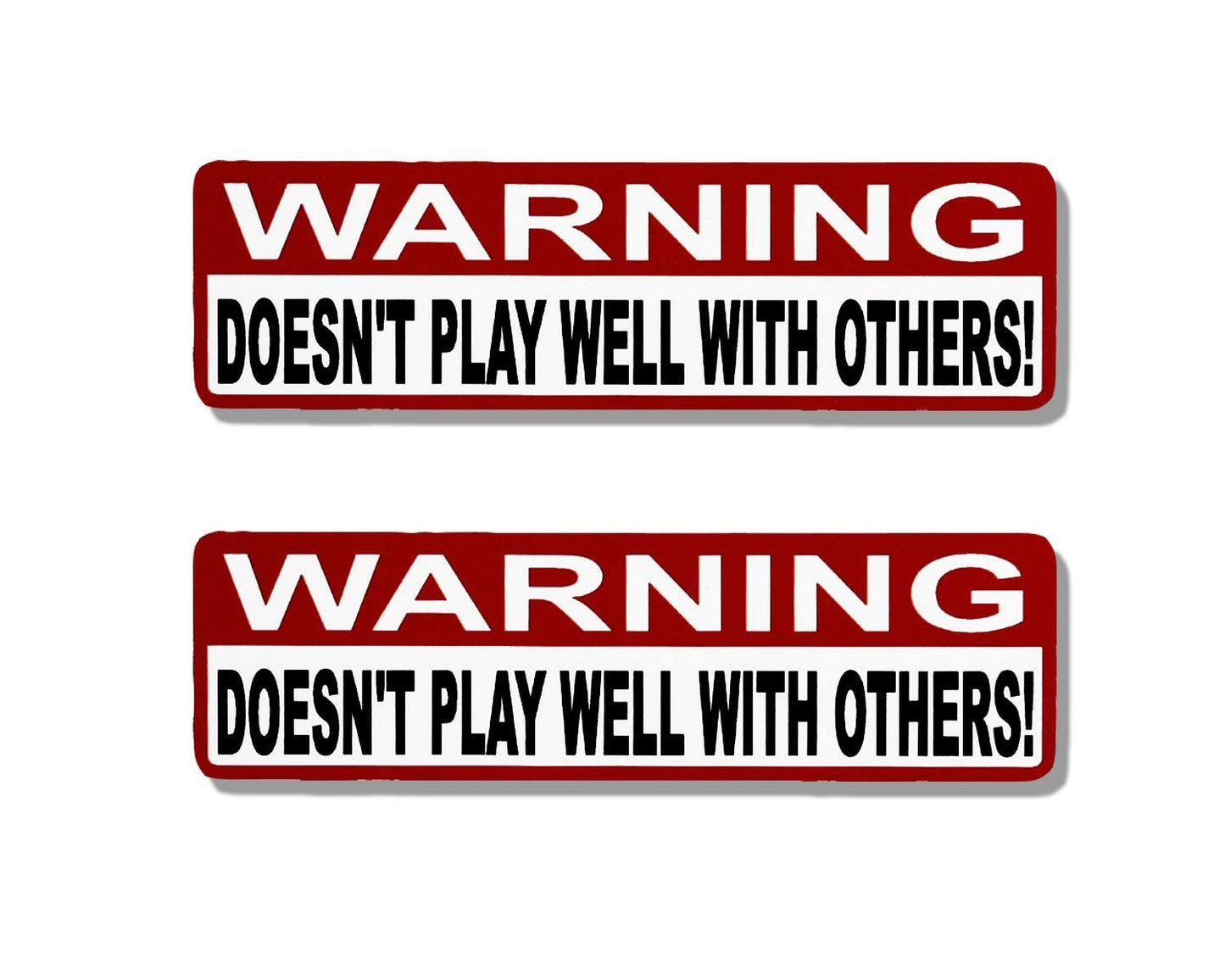 2 x WARNING DOESN'T PLAY WELL - Funny Bikers Motorcycle Helmet, Sticker DECAL (Pair) - 4"