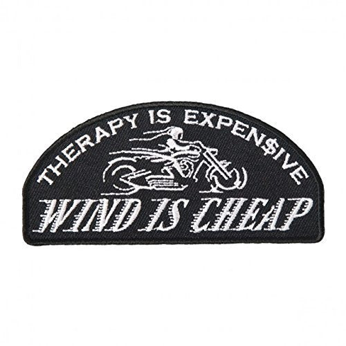 Therapy is Expensive, WIND IS CHEAP - Iron-On / Saw-On, Heat Sealed Backing Rayon PATCH - 4" x 2"