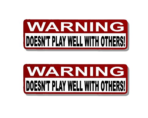 2 x WARNING DOESN'T PLAY WELL - Bikers Motorcycle Helmet, Sticker DECAL (Pair) - 4"