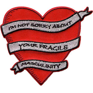 JAC FRAGILE MASCULINITY - Sew Iron on, Original Artwork - Patch - 3.4" x 4"