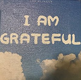 I Am Grateful - Inspirational Typography Artwork, 6" x 6" Stretched Canvas - Positive Motivational Quote