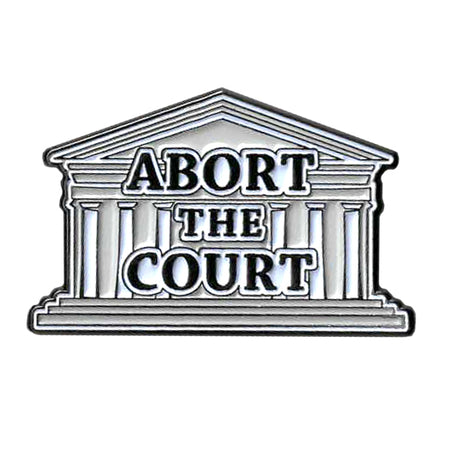 ABORT THE COURT PIN - Matt Stewart Art's Extra Thick Raised Epoxy Resin Shiny Backpack Enamel Lapel Pin - 1.5" x 1"