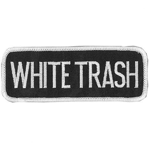 WHITE TRASH, Iron-On / Saw-On Rayon PATCH - 4" x 2", Exceptional Quality