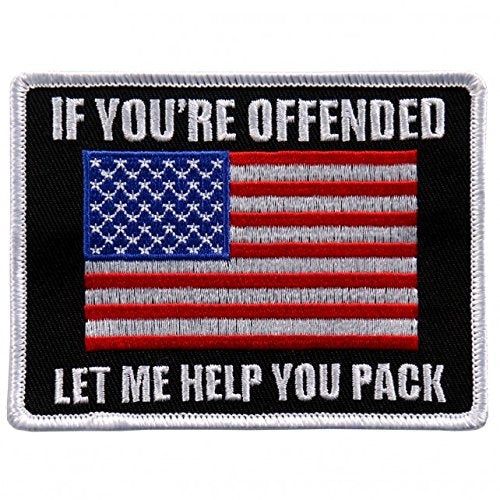 IF YOU'RE OFFENDED LET ME HELP YOU PACK, Embroidered Iron-On / Saw-On, Heat Sealed Backing Rayon PATCH - 4" x 4"