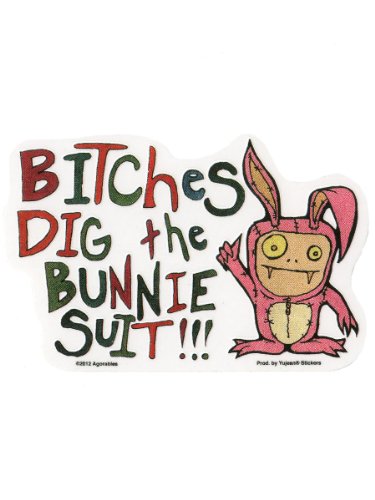 Agorables - Bitches Dig The Bunnie Suit - Sticker / Decal