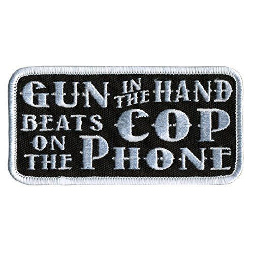 GUN IN THE HAND Beats Cop On The Phone, Thread Embroidered Iron-On / Saw-On Rayon PATCH - 4" x 2"