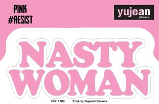 Pink #Resist Nasty Woman Gay Pride, LGBT, Officially Licensed Original Artwork, 2" x 4.25" - Sticker DECAL