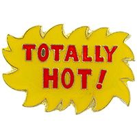 TOTALLY HOT! PIN - Original Artwork Backpack Enamel Lapel Pin - 1"
