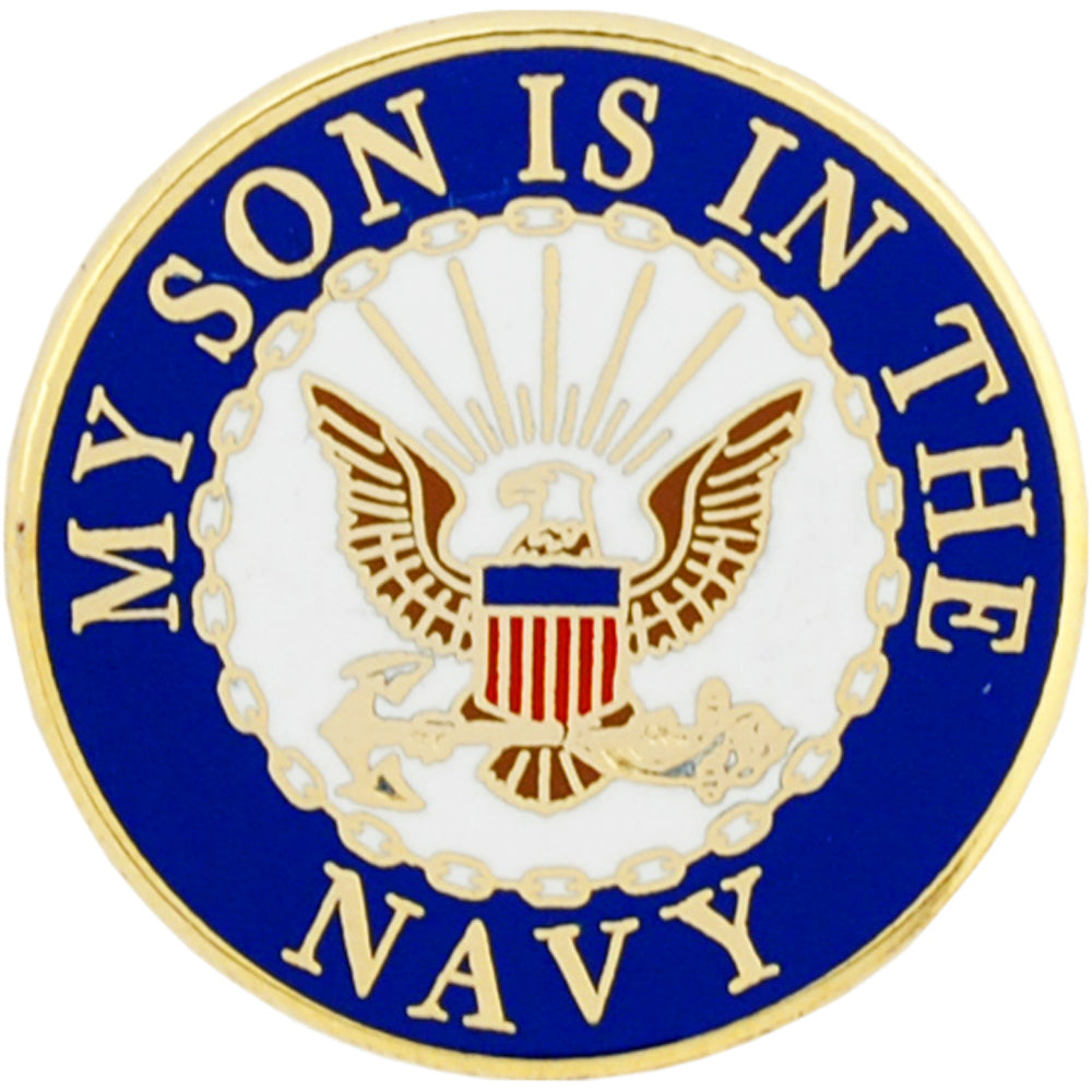 U.S. NAVY, My SON iS In The NAVY - Original Artwork, Expertly Designed PIN - 1"