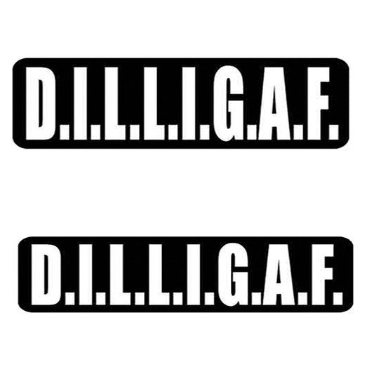2 x D.I.L.L.I.G.A.F. "Do I Look Like I Give A F@#K" - Funny Bikers Motorcycle Helmet, Sticker DECAL (Pair) - 4"