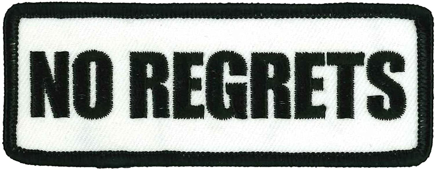 NO REGRETS, PATCH - Black Border in White Background High Thread Iron-On Heat Sealed Backing Sew-On Patch - 4" x 2"