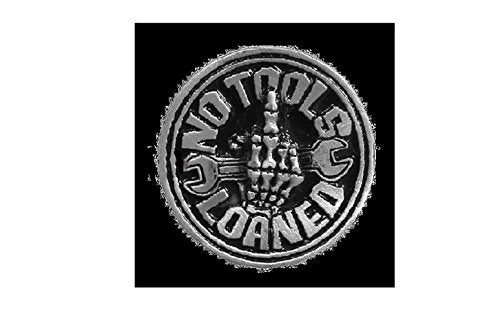 No Tools Loaned Lapel Pin - Heavy Pewter Biker Artwork Brooch Badge Button Pins