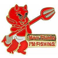 MOM THINKS I'M FISHING PIN - Original Artwork Backpack Enamel Lapel Pin - 1"