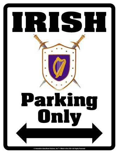 Parking Only Sign - IRISH - Laminated - Individual Package - 8.5" x 11"
