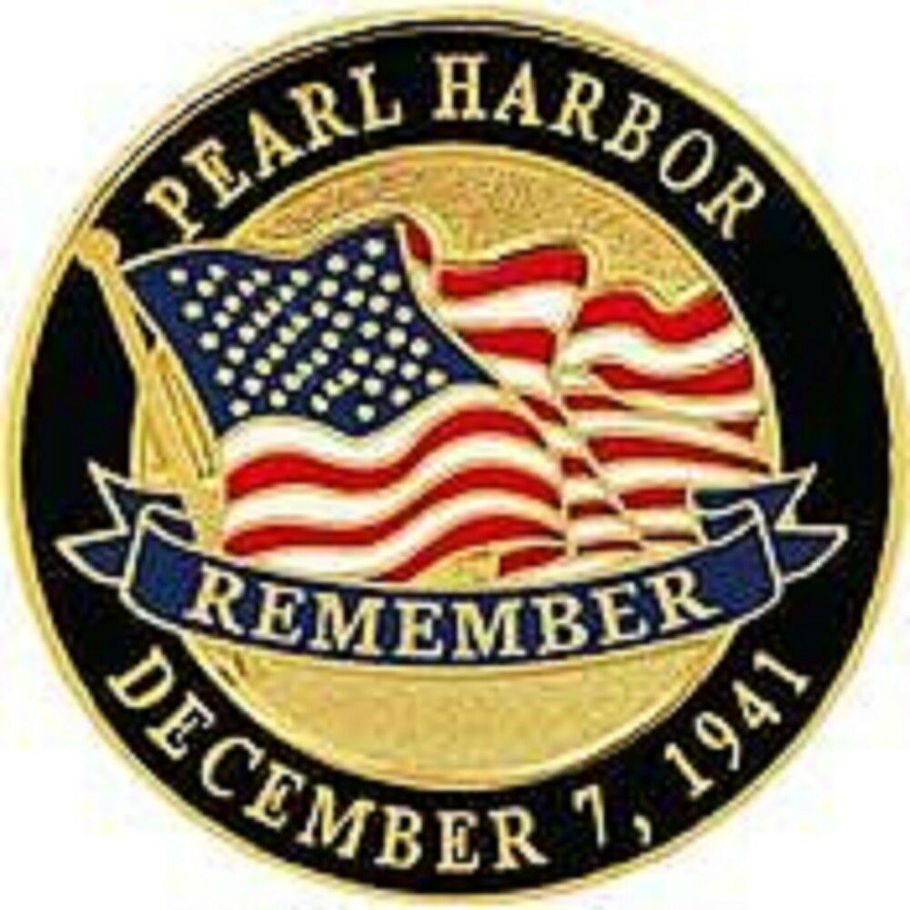 World War II PEARL HARBOR Remember December 7, 1941 - Expertly Designed, PIN - 1"