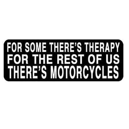 4 SOME THERE'S THERAPY - Funny Bikers Motorcycle HELMET Sticker DECAL - 4"X1"