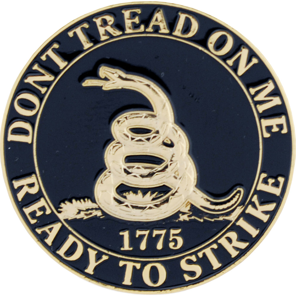 USA & PATRIOTIC, DONT TREAD ON ME Ready To Strike - Artwork, Expertly Designed PIN Black - 1.5"