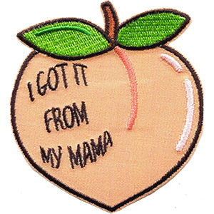 JAC GOT IT FROM MY MAMA - Sew Iron on, Original Artwork - Patch - 2.7" x 3"