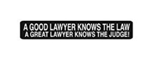 A Good Lawyer Knows The Law Motorcycle Helmet Sticker - Novelty Decal, 4" x 1"