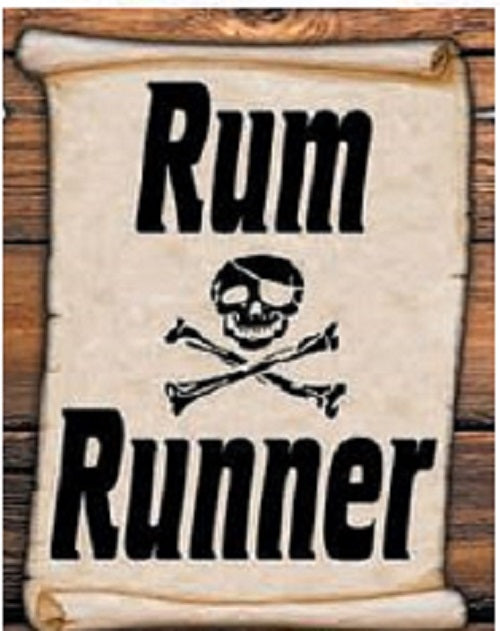 RUM RUNNER SIGN - High Quality - Laminated - Individual Package - 8.5" x 11"