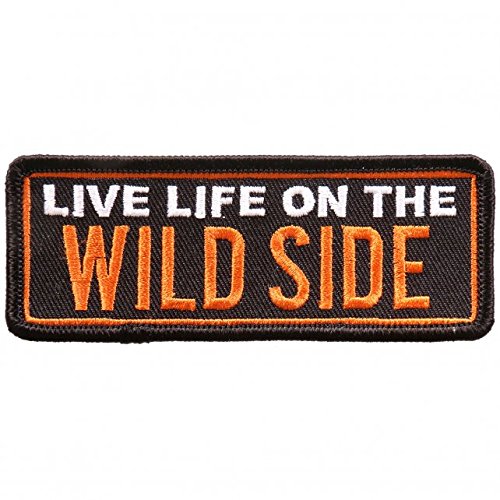 Live Life On The Wild Side Iron On Patches - Artwork Applique Patch, 4" x 2"