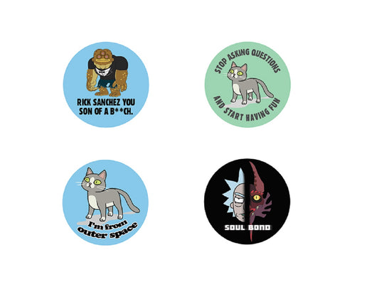 RICK & MORTY BUTTONS - Stop Asking Question, I'm from Outer Space, Soul Bond & Son Of A B**CH Artwork 4 x Buttons