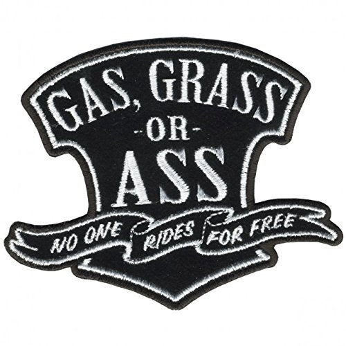 GAS; GRASS OR ASS, Iron-On / Saw-On Rayon PATCH - 4" x 3"