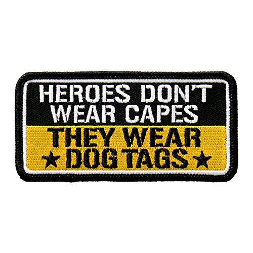 HEROES DON’T WEAR CAPES, Iron-On / Saw-On Rayon PATCH - 4" x 2", Exceptional Quality
