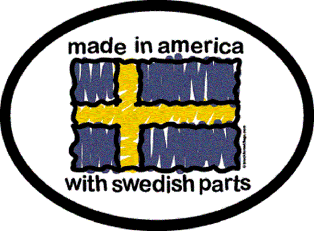 MADE IN AMERICA With SWEDISH PARTS Sticker - Orignal Artwork Vinyl - Reflective Oval Decal Sticker - 3.5" x 4.75"