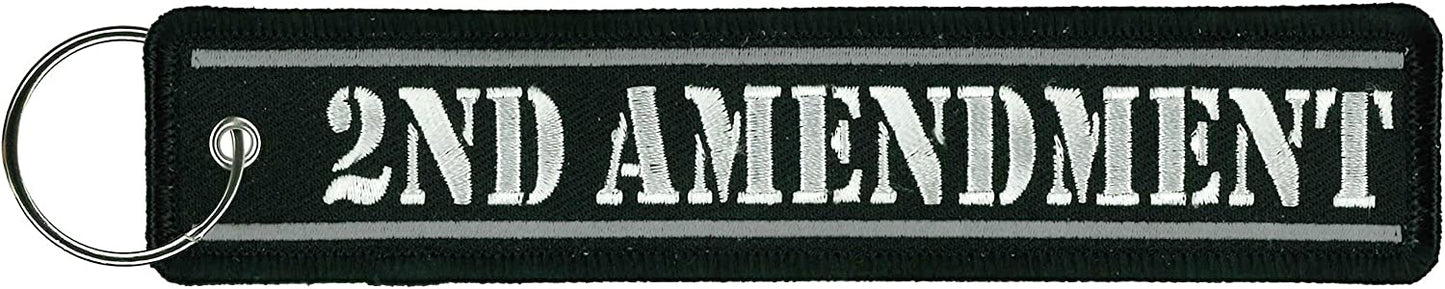 2nd AMENDMENT, FOB KEYCHAIN - Double Sided Full Thread Embroidered Rayon Biker FOB Keychain - 1.25" x 6.2"