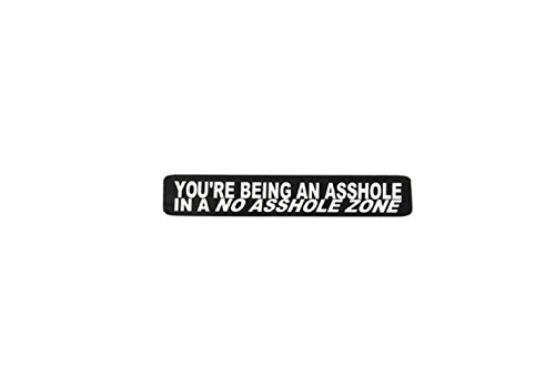 You're Being An A$$hole Helmet Stickers - Novelty Artwork Biker Decals, 4" x 1"