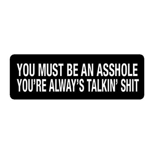 You Must Be An A$$hole Helmet Sticker - Novelty Artwork Biker Decal, 4" x 1"