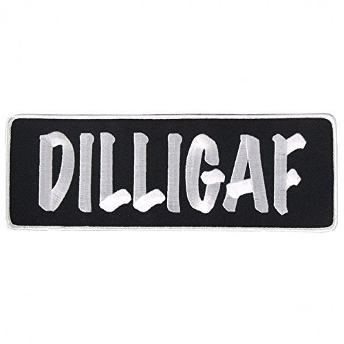D.I.L.L.I.G.A.F. "Do I Look Like I Give A F@#K" - Iron-On / Saw-On Rayon PATCH - 10" x 4"