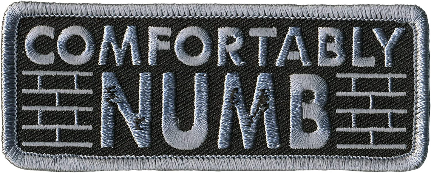 COMFORTABLY NUMB, PATCH - Embroidered Grey Style High Thread Iron-On Heat Sealed Backing Sew-On Biker's Patch - 4" x 2"