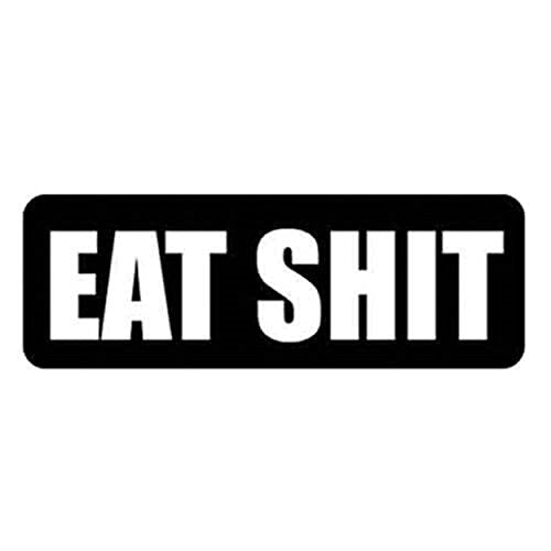 Eat Shit Helmet Stickers - Novelty Artwork Biker Decals, 4" x 1"