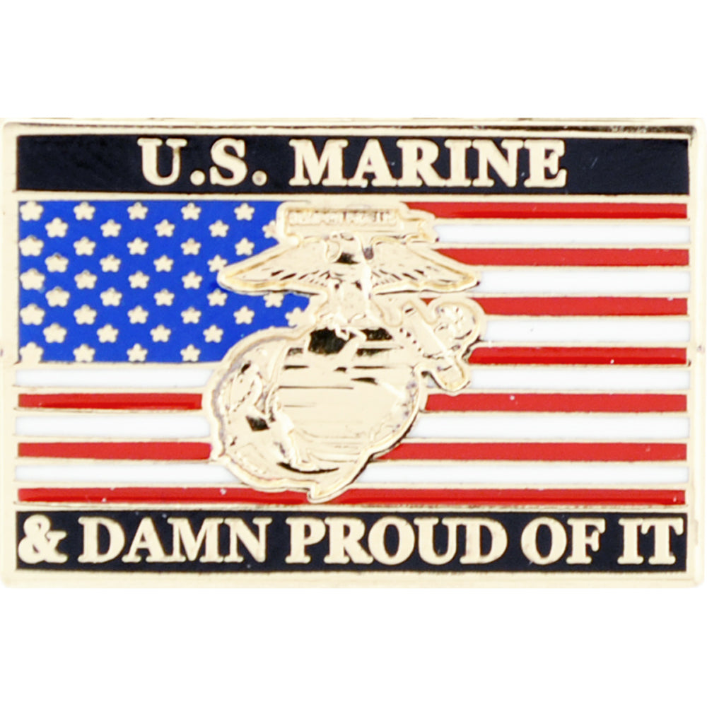 U.S. MARINES, USMC & DAMN PROUD OF IT - Original Artwork, Expertly Designed PIN - 1.125"