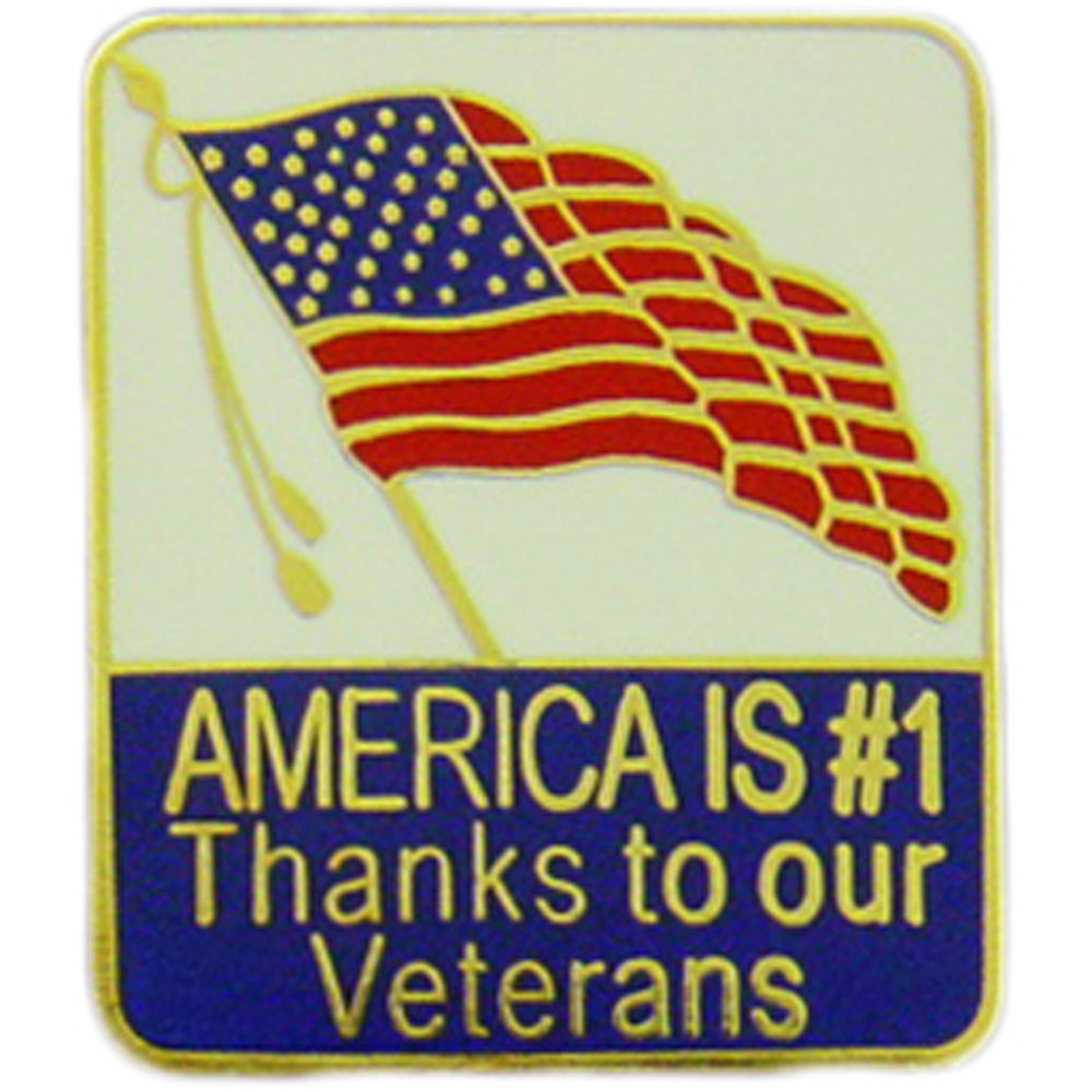 USA & PATRIOTIC, AMERICA IS #1 Thanks To Our Veterans - Artwork, Expertly Designed PIN - 1"