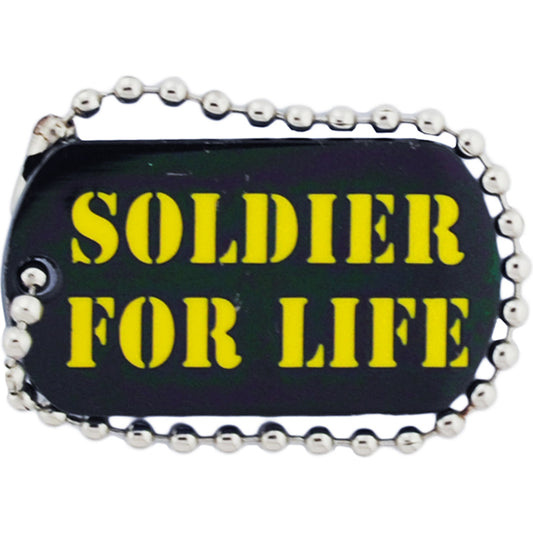 U.S. ARMY, SOLDIER FOR LIFE "DOG TAG" - Original Artwork, Expertly Designed PIN - 1.25"