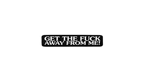 Get The F@ck Away From Me - Motorcycle Helmet Stickers - Artwork Decals, 4" x 1"