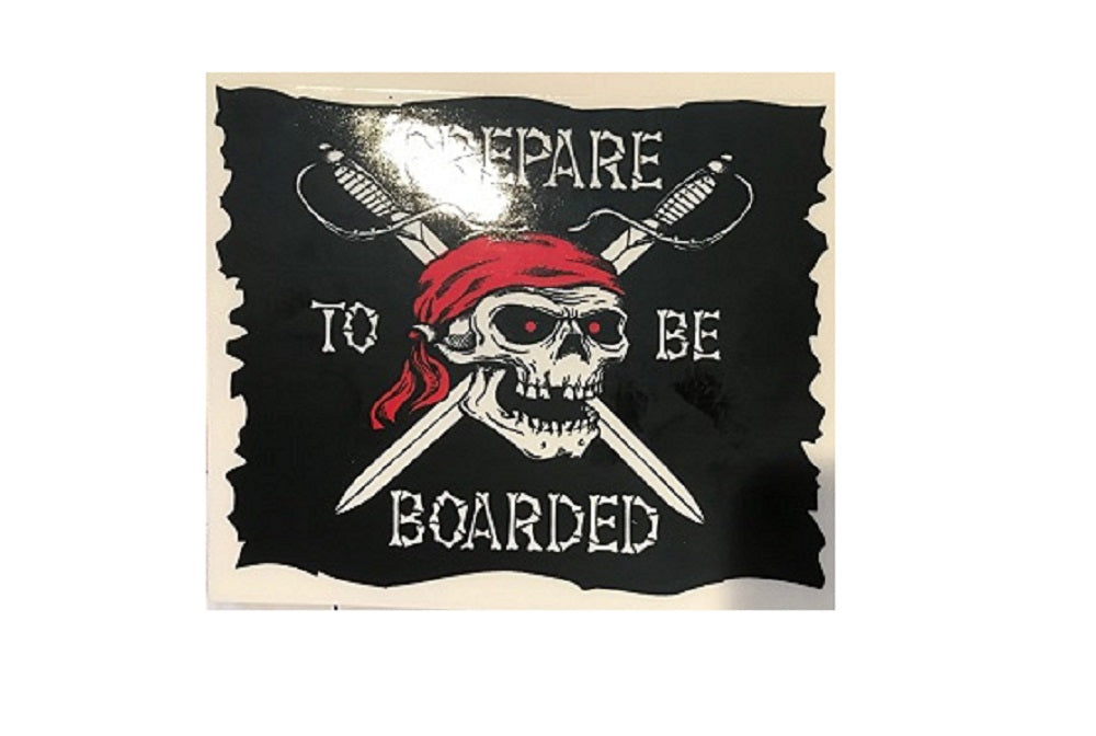 Pirate Sticker, PREPARE TO BE BOARDED - Skull & Swords Orignal Art Decor, Nautical Pirates Sticker Decal - 4.5" x 4"