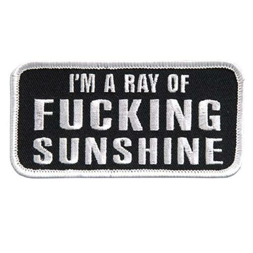 I'M A RAY OF F@CKING SUNSHINE, Embroidered Iron-On / Saw-On Rayon PATCH - 4" x 2"