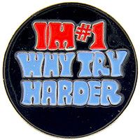 I'M # 1 ONE WHY TRY HARDER PIN - Original Artwork Backpack Enamel Lapel Pin - 1"