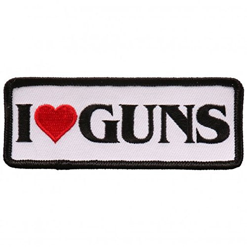 I LOVE GUNS, PATCH - I 'Heart' GUNS - High Thread Iron-On Heat Sealed Backing Sew-On Biker's Patch - 4" x 2"