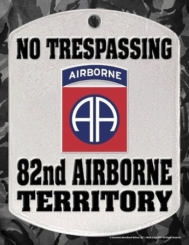 No Trespassing Sign - "82ND AIRBORNE TERRITORY" - Laminated - 8.5" x 11"