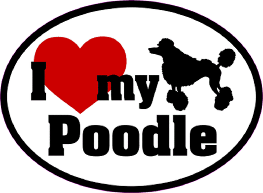 I LOVE MY POODLE Sticker - Orignal Artwork Vinyl - Dog Lover's Oval Decal Sticker - 3.5" x 4.75"
