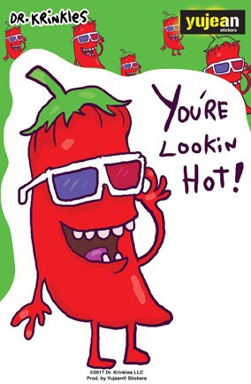 Dr. Krinkles, CHILI PEPPER - You're Lookin Hot! - 3.75" x 5.25" - Sticker DECAL