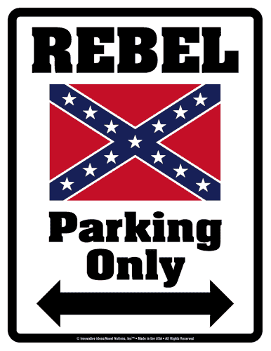 REBEL Parking Only (Sign) - Individual Package - Laminated - 8.5" x 11"
