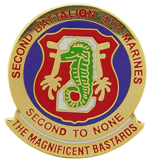 U.S. MARINES, Second Battalion 4th Marines Second To None The Magnifient Bastards - PIN - 1"