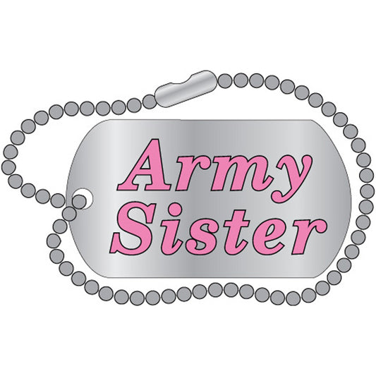 UNITED STATES ARMY PIN - ARMY SISTER "DOG TAG" Officially Licensed USA American Military Expertly Designed PIN - 1.25"